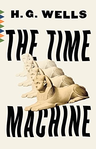 H. G. Wells: The Time Machine (Paperback, Vintage)