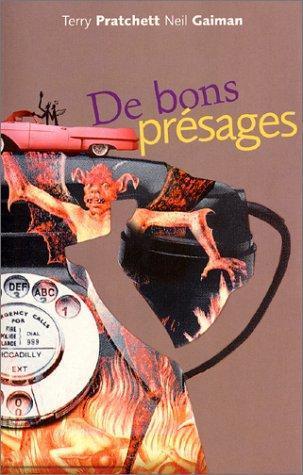 Neil Gaiman, Pratchett, Terry, Patrick Marcel: De bons présages (Paperback, French language, 2002, Au Diable Vauvert)