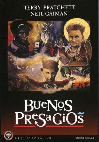 Neil Gaiman, Pratchett, Terry: Buenos Presagios: las buenas y ajustadas profecias de Agnes La Chalada / Good Omens (Paperback, Spanish language, 2005, Public Square Books)