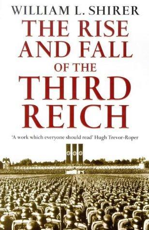 William L. Shirer: The rise and fall of the Third Reich (1991, Mandarin)
