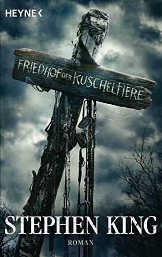 Friedhof der Kuscheltiere (Paperback, Heyne Verlag)