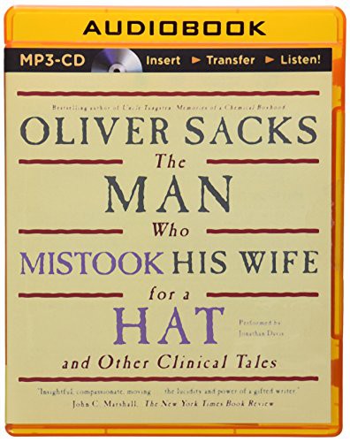 Oliver Sacks: Man Who Mistook His Wife for a Hat, The (AudiobookFormat, Brilliance Audio)