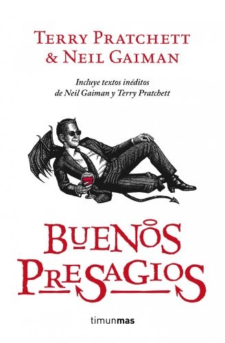 Neil Gaiman, Pratchett, Terry, Maria Ferrer: Buenos presagios (Paperback, Spanish language, 2012, Timun Mas Narrativa)