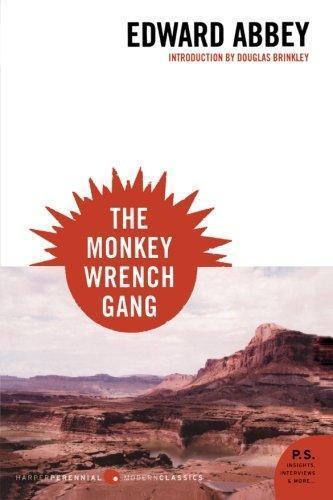 Edward Abbey: The Monkey Wrench Gang (2006, Harper Perennial Modern Classics)