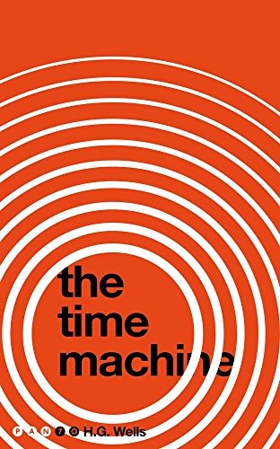 H. G. Wells: The Time Machine (Paperback, Pan Books)