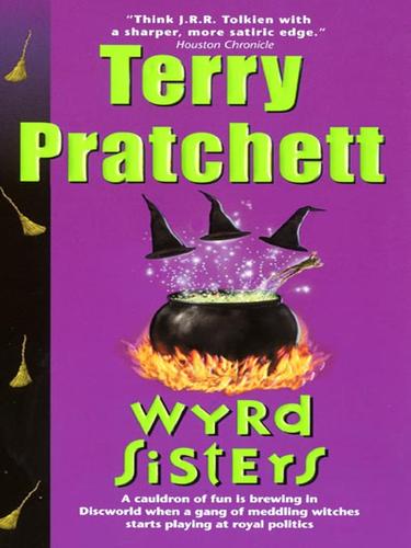Pratchett, Terry: Wyrd Sisters (EBook, 2007, HarperCollins)