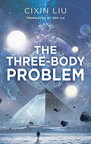 Cixin Liu: The three-body problem (Hardcover, 2015, Head of Zeus, Head Of Zeus)