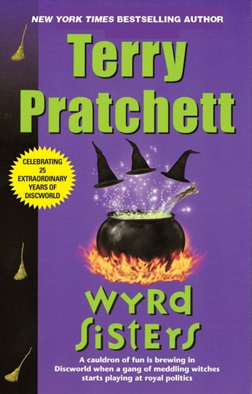 Pratchett, Terry: Wyrd Sisters (EBook, 2009, HarperCollins)
