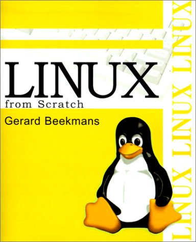 Linux From Scratch (1999)