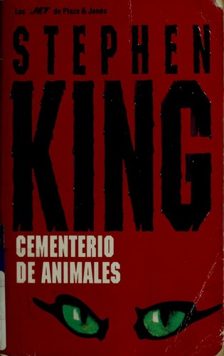 Cementerio de Animales (Paperback, Spanish language, 1999, Plaza & Janes Editores, S.A.)