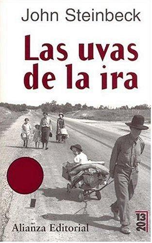 John Steinbeck (duplicate): Las Uvas De La Ira / The Grapes of Wrath (2013) (Paperback, Spanish language, 2006, Alianza (Buenos Aires, AR))