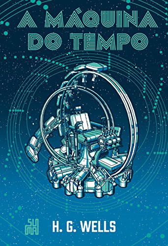 H. G. Wells: A Maquina do Tempo (Hardcover, Portuguese language, Suma)