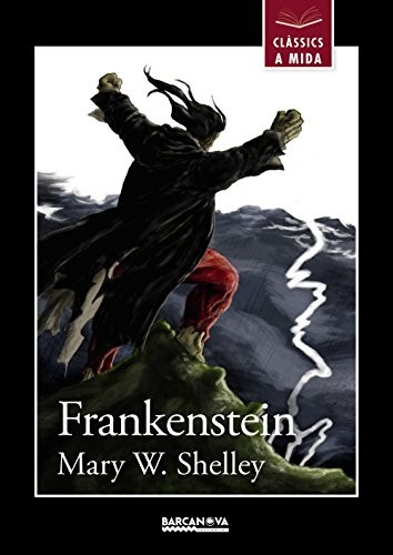 Emilio Fontanilla Debesa, Mercè Estévez: Frankenstein (Paperback, Barcanova, BARCANOVA)